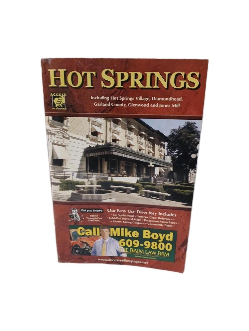 Hot Springs Arkansas Phonebook 2007-08 Village, Diamonhead, Garland County